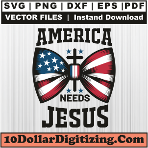 America-Needs-Jesus-Bow-Svg