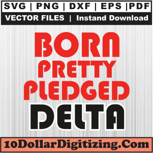 Born-Pretty-Pledged-Delta-Svg