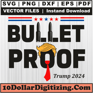 Bullet-Proof-Trump-2024-Svg
