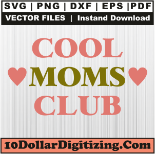 Cool-Moms-Club-Svg-Png