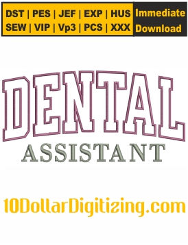 Dental-Assistant-Embroidery-Design