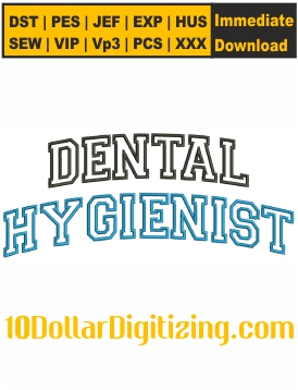 Dental-Hygienist-Embroidery-Design