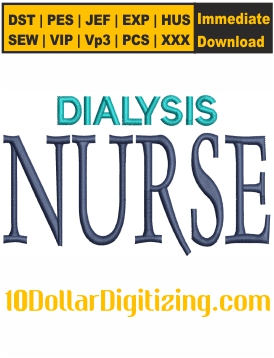 Dialysis-Nurse-Embroidery-Design