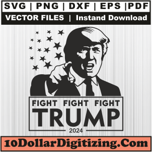 Fight-Fight-Fight-Trump-2024-Svg-Png