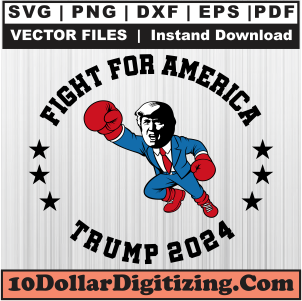 Fight-For-America-Trump-2024-Svg-Png