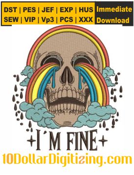 I-Am-Fine-Skull-Embroidery-Design