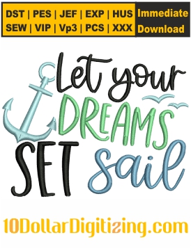 Let-Your-Dreams-Embroidery-Design