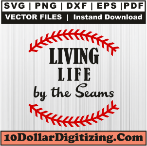 Living-Life-By-The-Seams-Svg