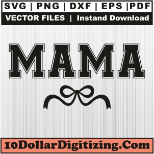 Mama-Bow-Svg