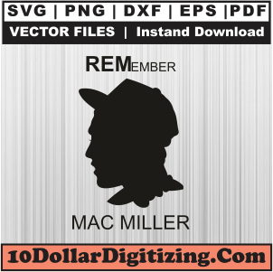 Remember-Mac-Miller-Svg