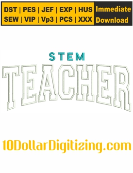 Stem-Teacher-Embroidery-Design