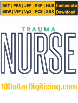 Trauma-Nurse-Embroidery-Design