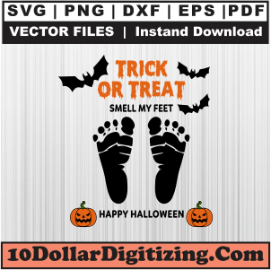 Trick-Or-Treat-Smell-My-Feet-Happy-Halloween-Svg