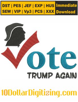 Trump-Again-Vote-Embroidery-Design
