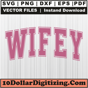 Wifey-Svg