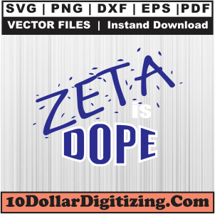 Zeta-Phi-Beta-Is-Dope-Svg